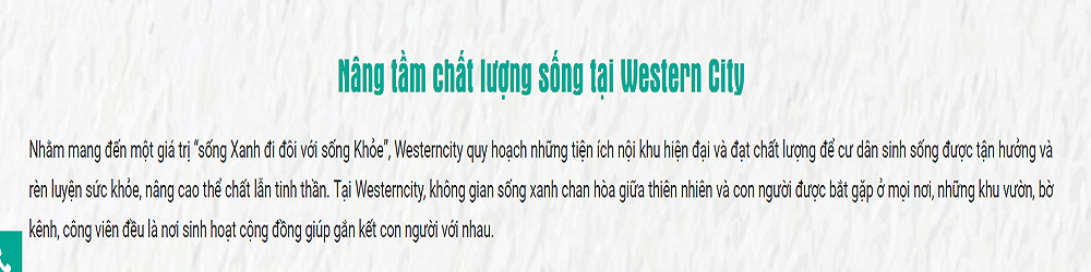 Giá trị nâng tầm sống chất dự án Western City Bến Lức